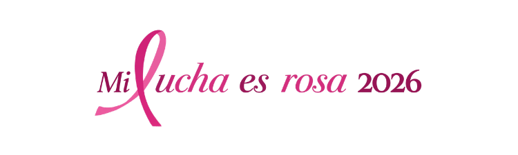 Mi Lucha es Rosa 2026